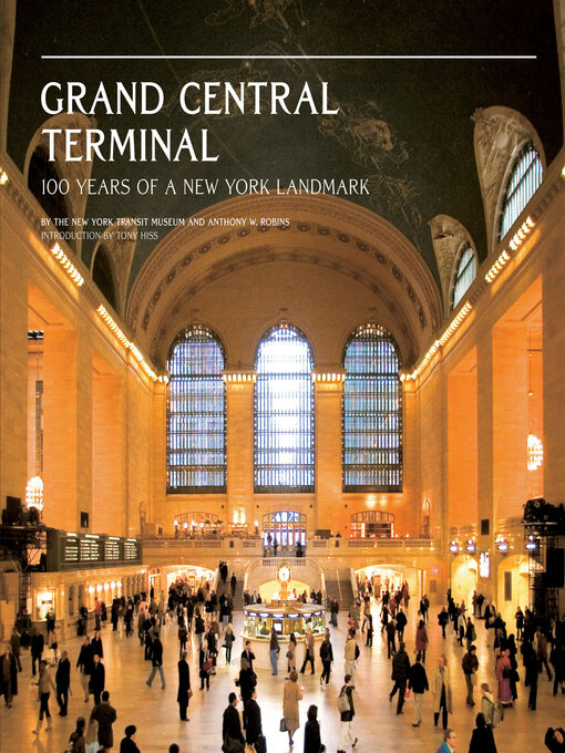 Title details for Grand Central Terminal by Anthony W. Robins - Available